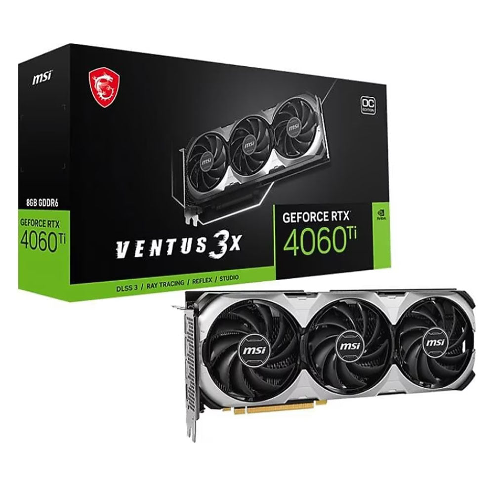 MSI RTX 4060 Ti Ventus 3X 8G OC