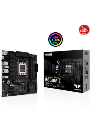 Asus TUF Gaming B650M-E AMD AM5 DDR5 Micro ATX Anakart