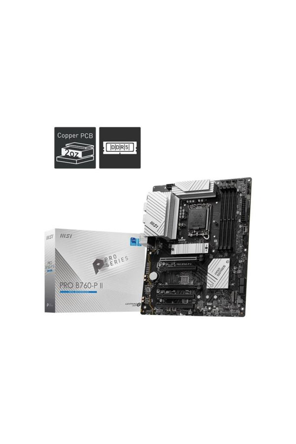 MSI PRO B760-P II DDR5 ATX Outlet